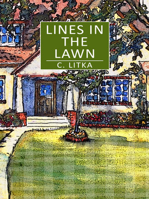 cover image of Lines in the Lawn